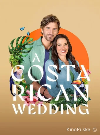 смотреть A Costa Rican Wedding