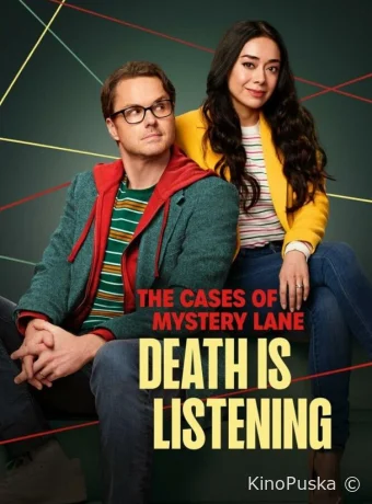 The Cases of Mystery Lane: Death Is Listening