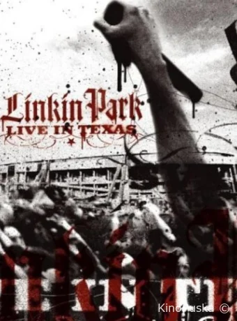 Linkin Park: Live in Texas